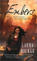 Embers (Anya Kalinczyk #1) by Laura Bickle