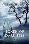 Token of Darkness (Den of Shadows #6) by Amelia Atwater-Rhodes