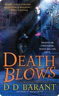 Death Blows (The Bloodhound Files #2) by D.D. Barant