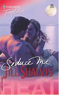 Seduce Me by Jill Shalvis