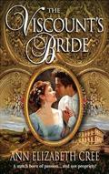 The Viscount's Bride by Ann Elizabeth Cree