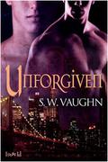 Unforgiven (Fae #3) by S.W. Vaughn