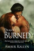 Burned (Dragos #1) by Amber Kallyn