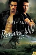 Running Wild (Northern Shifters #4) by Joely Skye