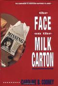 The Face on the Milk Carton (Janie Johnson #1) by Caroline B. Cooney
