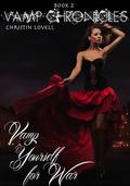 Vamp Yourself for War by Christin Lovell