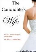 The Candidate's Wife by Isabella Ashe