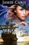 Pirate of My Heart by Jamie Carie