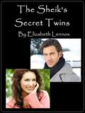 The Sheik's Secret Twins by Elizabeth Lennox