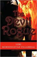 The Devil Rogue by Lori Villarreal