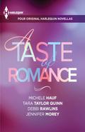 A Taste of Romance by Michele Hauf, Tara Taylor Quinn
