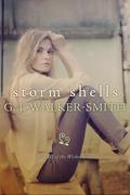 Storm Shells by G.J. Walker-Smith