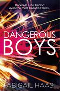 Dangerous Boys by Abby McDonald