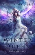 Winter Queen by Amber Argyle