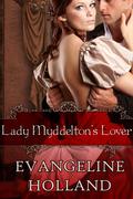 Lady Myddelton's Lover  (An Edwardian Romance) by Evangeline Holland