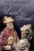 Until the Flood by Cynthia Brint