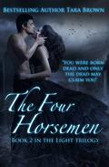The Four Horsemen by Tara Brown