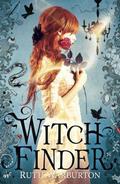 Witch Finder (Witch Finder #1) by Ruth Warburton