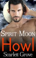 Howl (Spirit Moon #1) by Trinity Night