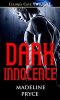 Dark Innocence (Dark #1.5) by Madeline Pryce