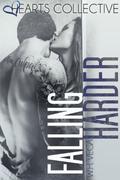 Falling Harder (Undeserving of Love #2) by W.H. Vega