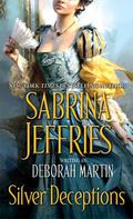 Silver Deceptions (Restoration #2) by Deborah Martin