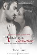 The Cinderella Seduction (Suddenly Cinderella #3) by Hope C. Tarr