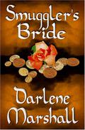Smuggler's Bride by Darlene Marshall