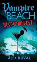 Bloodlust (Vampire Beach #1) by Alex Duval