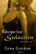 Recipe for Seduction (Madewood Brothers #3) by Gina Gordon