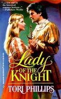 Lady of the Knight (Cavendish Chronicles #4) by Tori Phillips