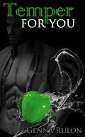 Temper for You by Genna Rulon