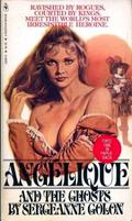 Angelique and the Ghosts (Angélique - Version Originale #10) by Sergeanne Golon