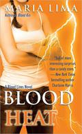 Blood Heat (Blood Lines #4) by Maria Lima