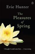 The Pleasures of Spring (Pleasures #4) by Evie Hunter