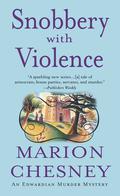 Snobbery With Violence (Edwardian Murder Mysteries #1) by M. C. Beaton