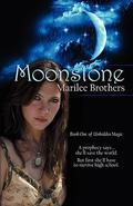Moonstone (Unbidden Magic #1) by Marilee Brothers