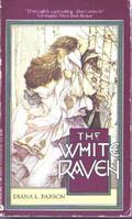 The White Raven by Diana L. Paxson