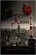 Vampyre Kisses (The Last Witch #1) by Elizabeth J. Kolodziej