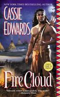 Fire Cloud by Cassie Edwards