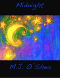 Midnight by M.J. O'Shea