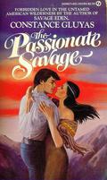 The Passionate Savage by Constance Gluyas