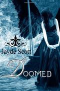Doomed by Jayde Scott