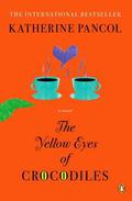 The Yellow Eyes of Crocodiles (Joséphine #1) by William Rodarmor