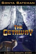 The Getaway (Gavyn Donatti #1.5) by Sonya Bateman
