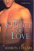 The Object of Love by Sharon Cullars