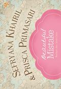 Beautiful Mistake by Prisca Primasari
