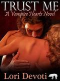 Trust Me by Lori Devoti