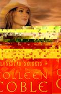 Lonestar Secrets by Colleen Coble
