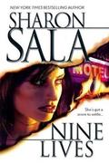 Nine Lives by Sharon Sala